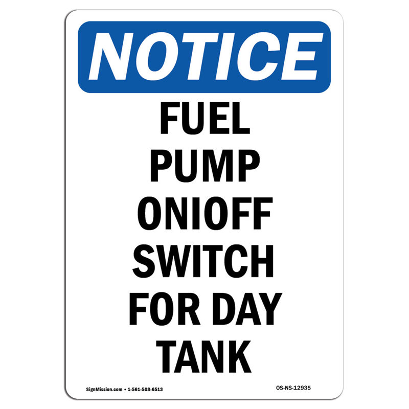 SignMission Fuel Pump on off Switch for Day Tank Sign | Wayfair