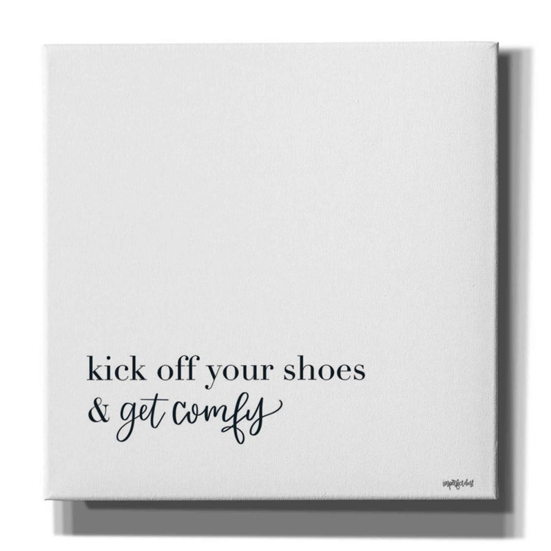 Latitude Run® 'Kick Off Your Shoes' By Imperfect Dust, Giclee Canvas Wall Art, 18" H x 18" W x 0.75" D