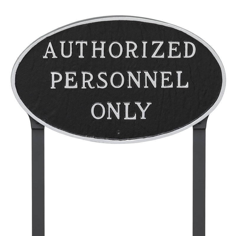 Authorized Personnel Only Statement Garden Sign, Black/Silver