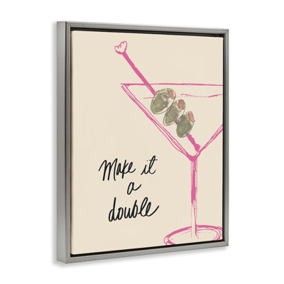 «Make It Double Martini» par Kate Quattro