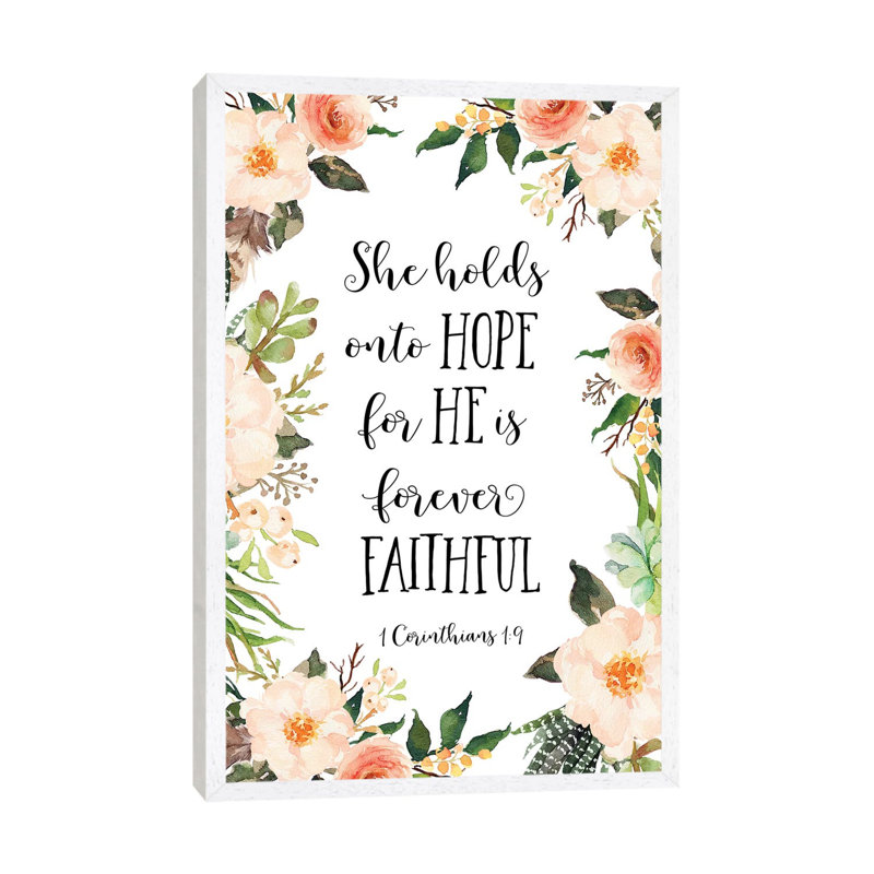 She Holds Onto Hope For He Is Forever Faithful, 1 Corinthians 19 - Print on Canvas, 66.04cm H x 45.72cm W x 3.81cm D