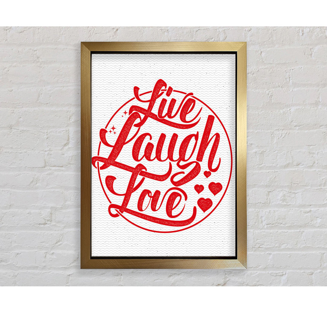 Live Laugh Love 1 - Einzelne Bilderrahmen Kunstdrucke