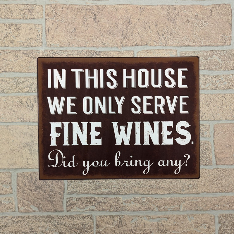 Funny Rustic We Serve Fine Wines Tin Sign Home Bar Kitchen Decor Metal Wall Art Funny Rustic We Serve Fine Wines Tin Sign Home Bar Kitchen Decor Metal Wall Art