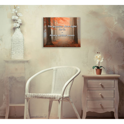 Artsy Quote "The prettier. Now fight for it." By Henry Arthur Jones Gallery Wrapped Canvas