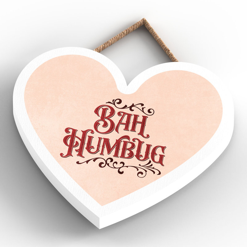 Xmas Bah Humbug Wooden Heart Plaque, 10cm H x 9cm W x 0.5cm D