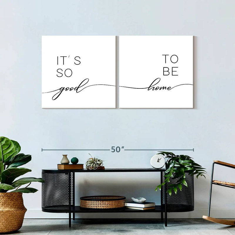 " So Good To Be Home Typography II " 2 - Pieces, 50" H x 24" W x 1.25" D