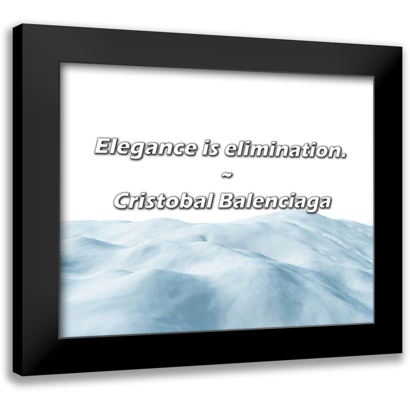 Cristobal Balenciaga Quote: Elegance is elimination.