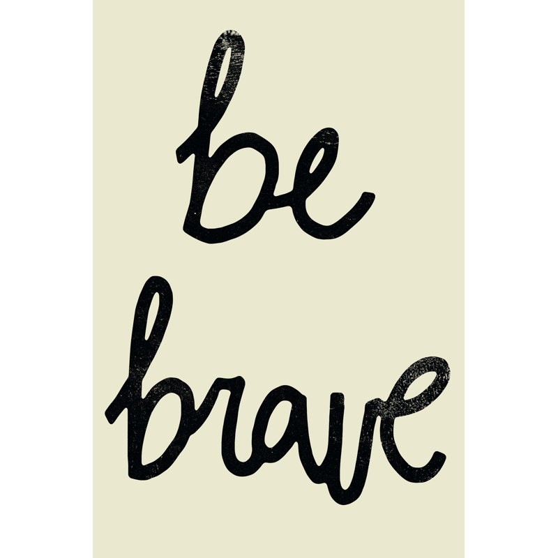 Bold Type I by Victoria Borges - Wrapped Canvas Typography Print, 76cm H x 51cm W