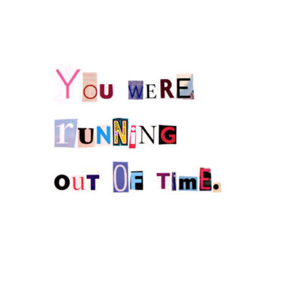 You Were Running Out Of Time Print by Timothy Buckwalter