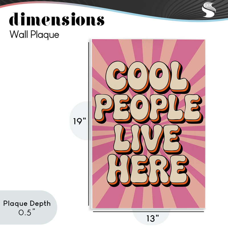 Plaque murale Groovy Cool People Live Here, design par Andreas Magnusson, H 19 po x l 13 po