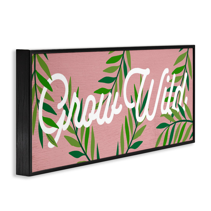Estampe numérique rose et verte «Grow Wild Wild», design par Lil 'Rue, H 10 po x l 24 po, Giclée encadrée noir minuit