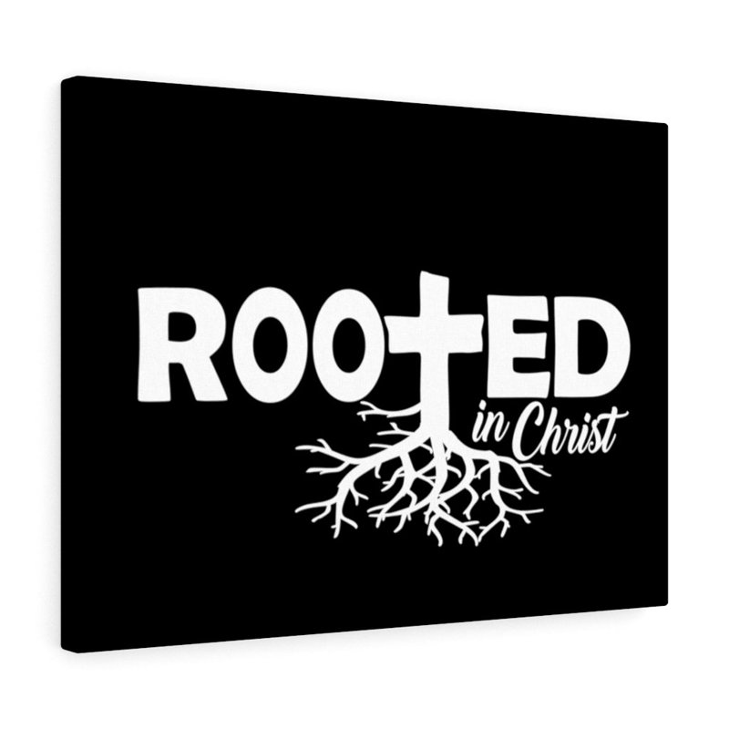Rooted In Christ - Wrapped Canvas Print, 28cm H x 36cm W