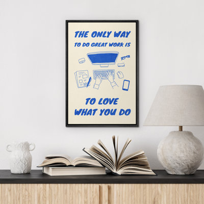 Love What You Do, Office Decor Framed Master Bedroom Wall Art Canvas Print