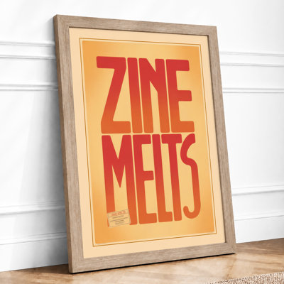 Zine Melts Typography - Framed Print