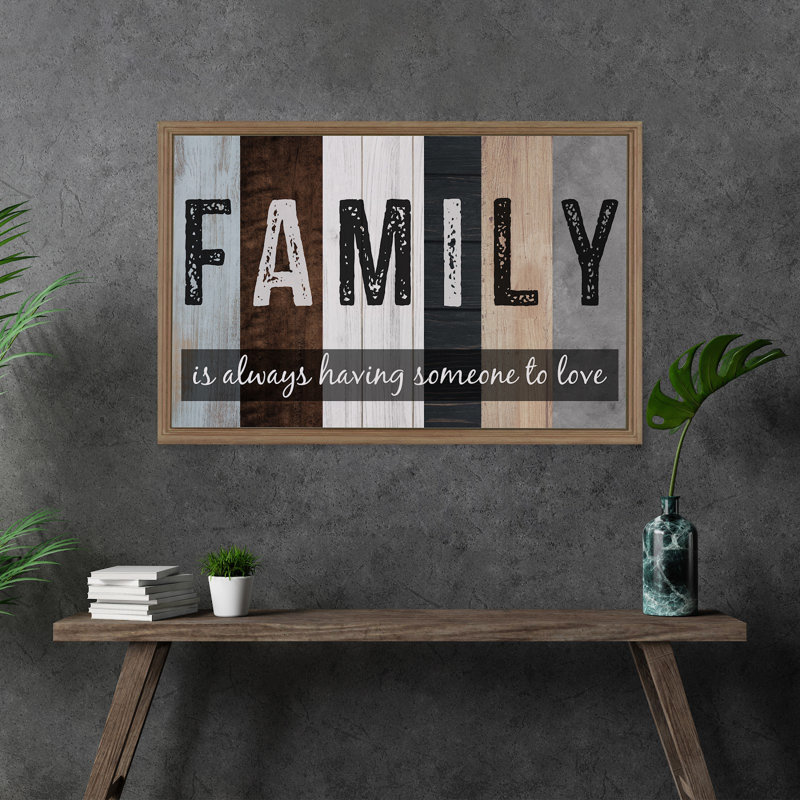 «Family - Have Someone To Love», toile tendue avec châssis, H 32 po x l 48 po x P 1,25 po