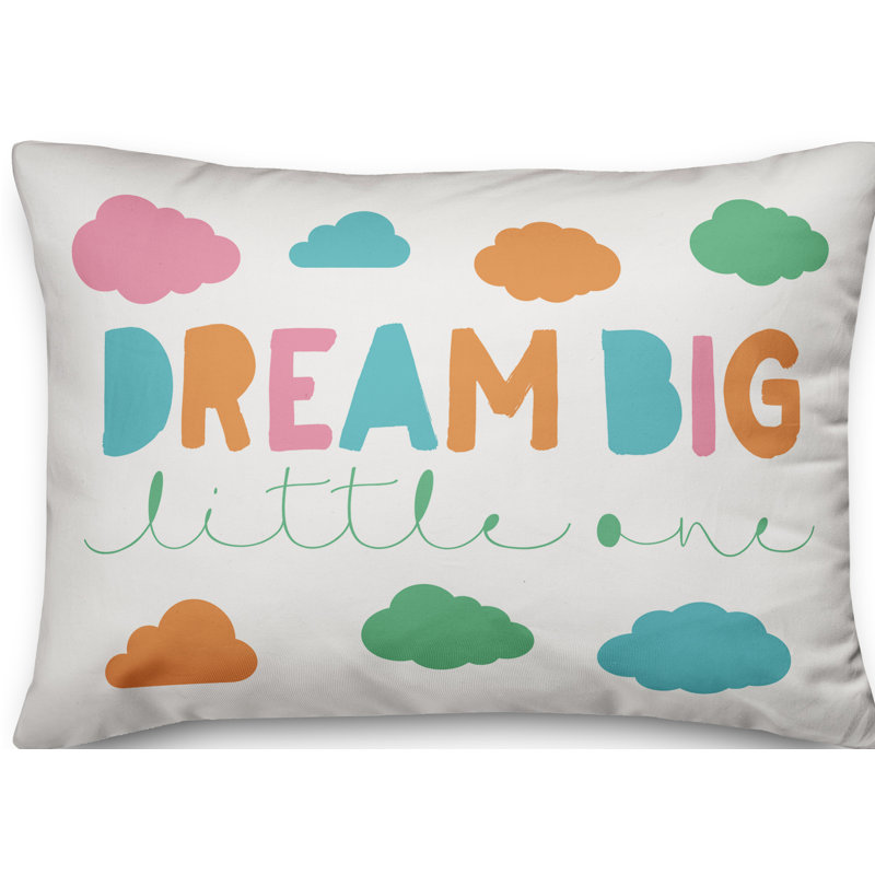  Coussin lombaire Dream Big Little One
