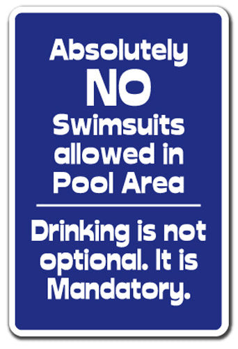 Enseigne de stationnement «Absol Absolute No Swimsuits»