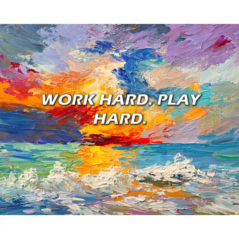Citation de ArtsyQuotes: «Work Hard». JOUEZ DUR.