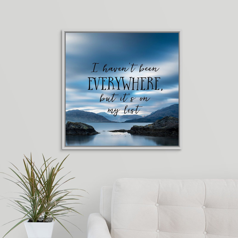Reproduction d'art textuel sur toile, «I Havont Got Everywhere - Sentiment», Cadre blanc, H 25,7 po x l 25,7 po x P 1,75 po