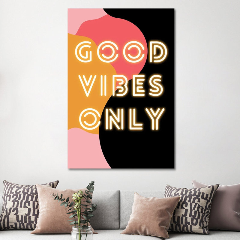 Neon Good Vibes Only In Retro Pink by Design Harvest - Wrapped Canvas Print, 152.5 cm H x 101.5 cm W