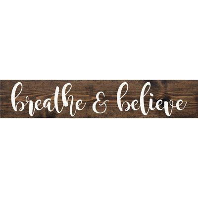 " Breathe & Believe " by Sawdust City