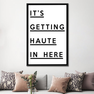 " It's Getting Haute In Here " by Honeymoon Hotel
