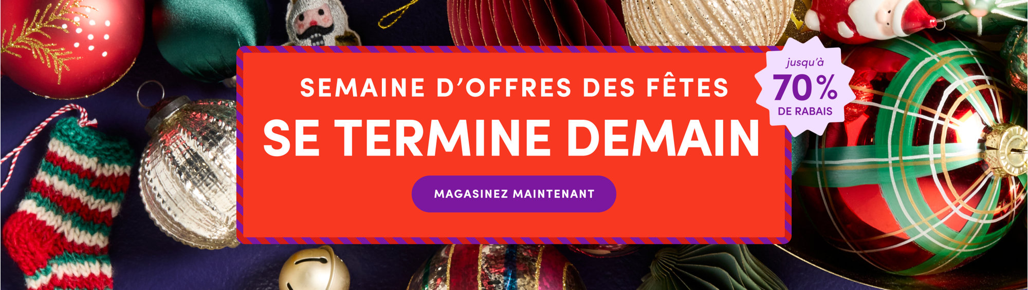 Semaine D'Offers Des Fetes 70& de rabais