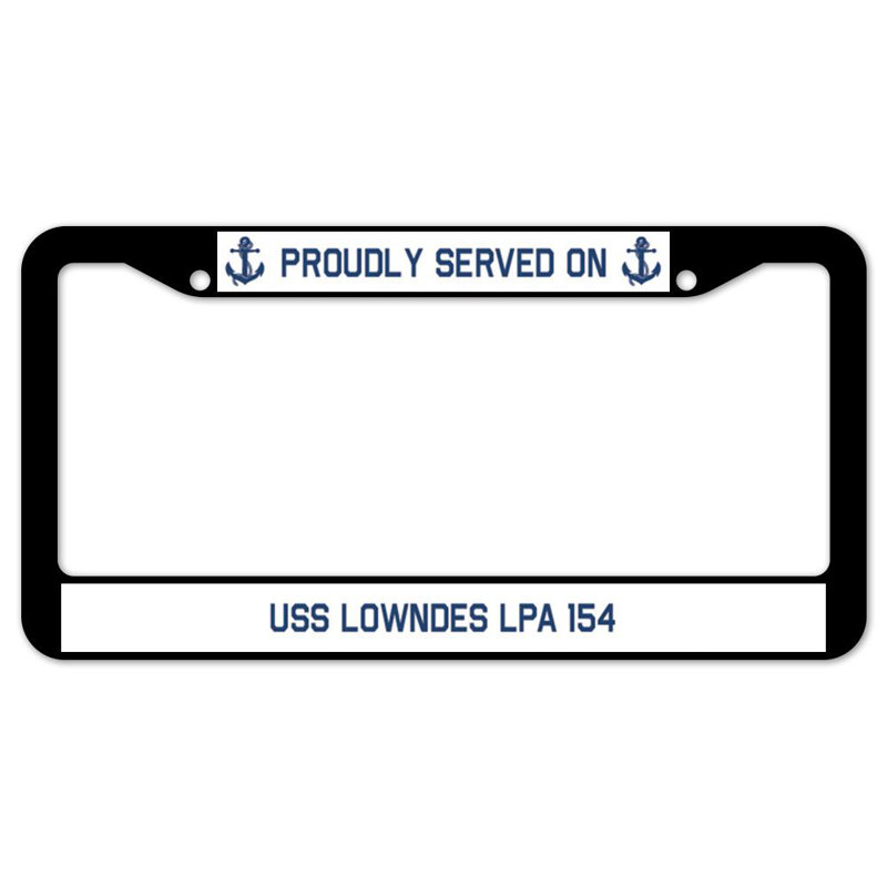 Signmission Proudly Served On Proudly Served On USS LOWNDES LPA 154 Plastic Licence Plate Frame