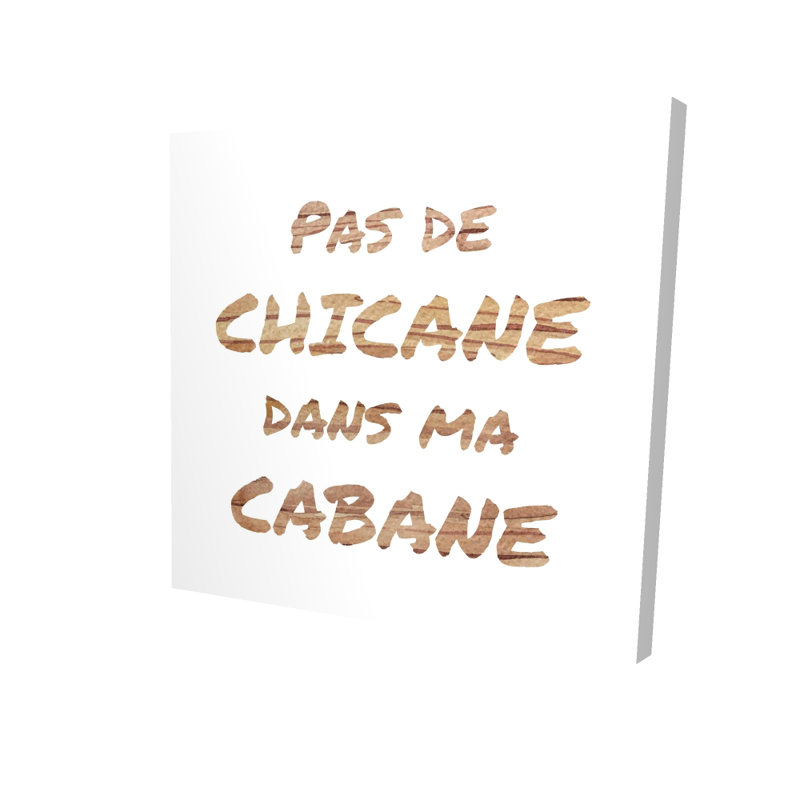 Pas de litige dans ma maison - Best-sellers décor sur toile brune