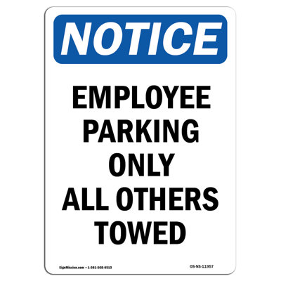 Employee Parking Only All Others Towed Sign