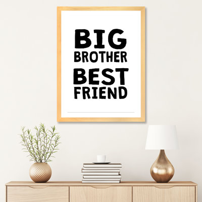 " Big Brother Best Friend "