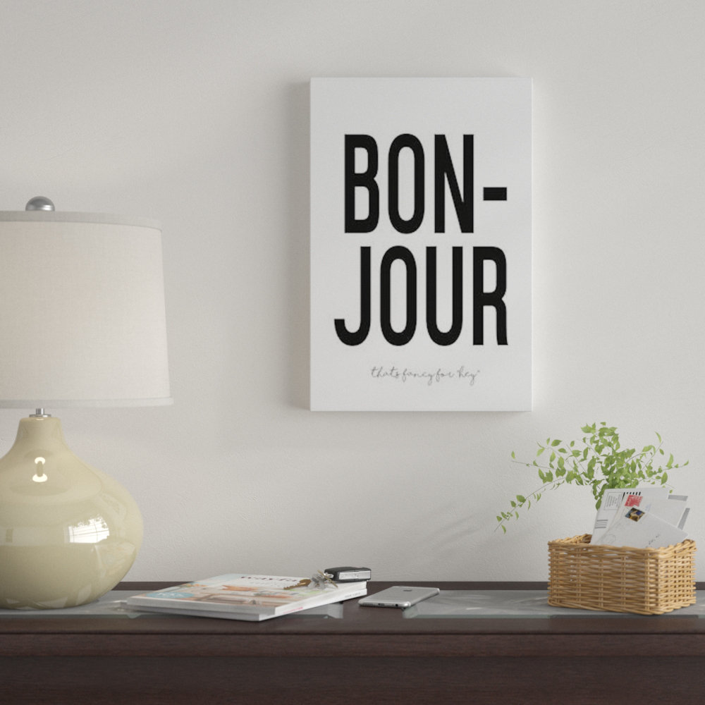 East Urban Home 'Bonjour' Textual Art on Canvas | Wayfair