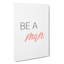 Be A Man - Wrapped Canvas-61886254