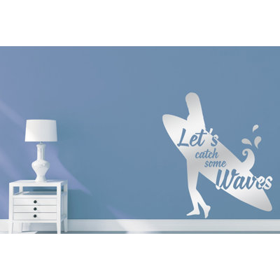 Lets Catch Some Waves Large Wall Sticker