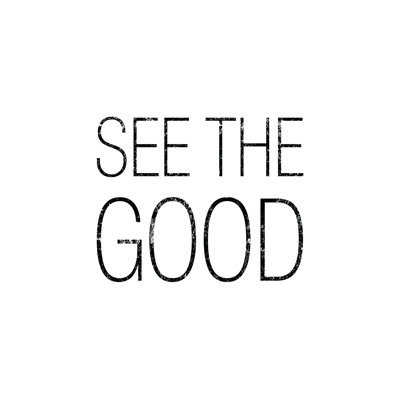 See The Good - Wrapped Canvas Print