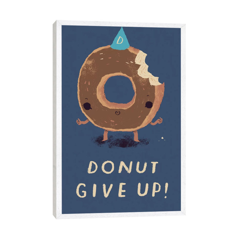 Donut Give Up by Louis Roskosch - Gallery-Wrapped Canvas Giclée on Canvas, White Framed, 66.04 cm H x 45.72 cm W