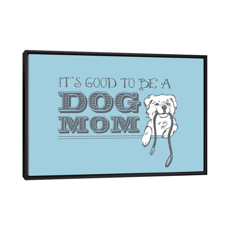 « dog maman greeting card », impression sur toile, Toile avec cadre noir, Pas de tapis, H 32 po x l 48 po x P 1,5 po