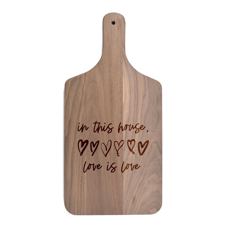 In This House, Love Is Love Cutting Board