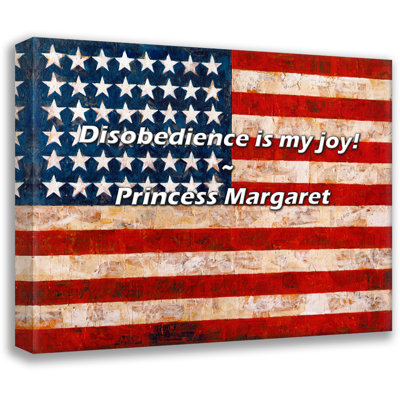 Princess Margaret Quote: Disobedience is my joy!