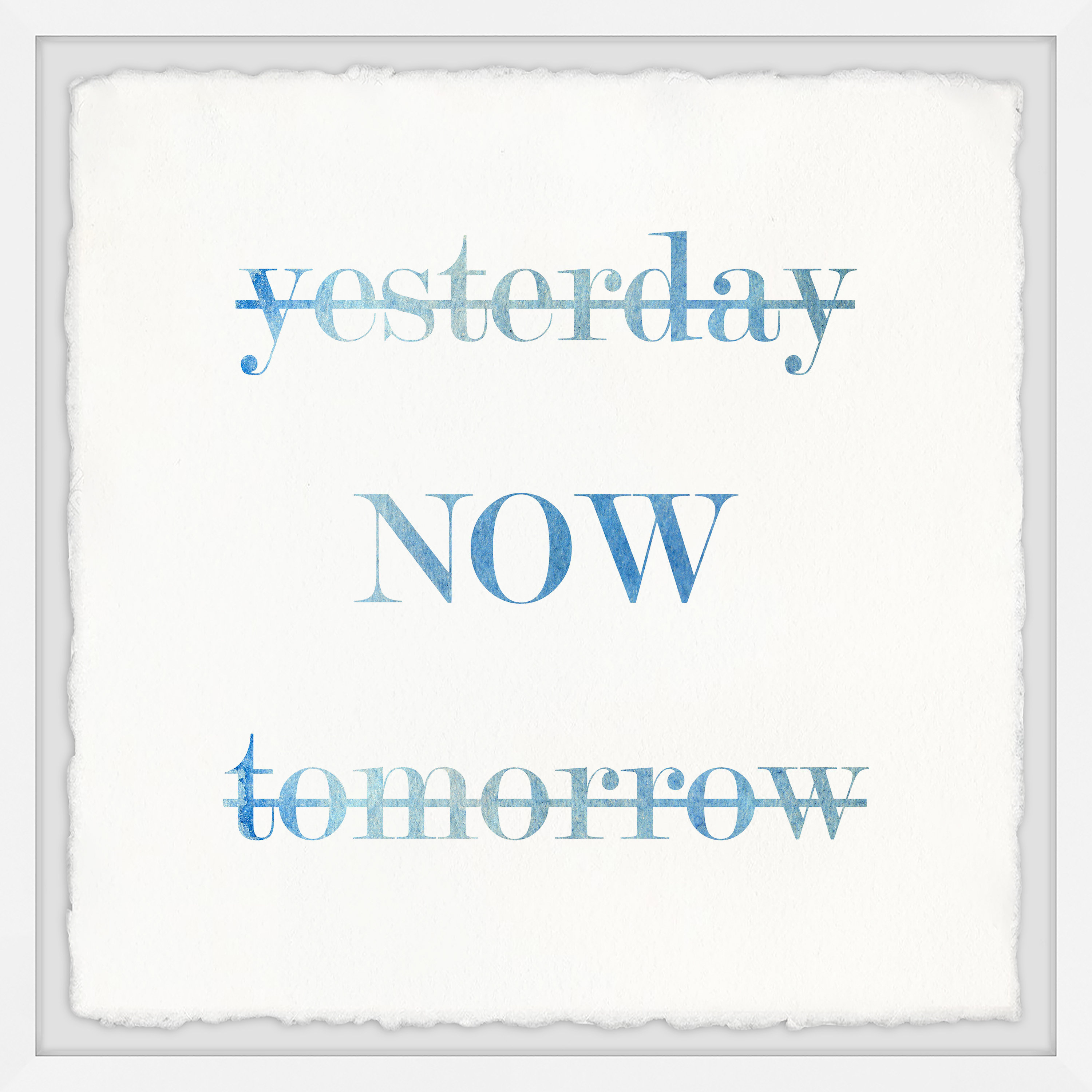 Wrought Studio Yesterday Now Tomorrow - Picture Frame Textual Art Print ...