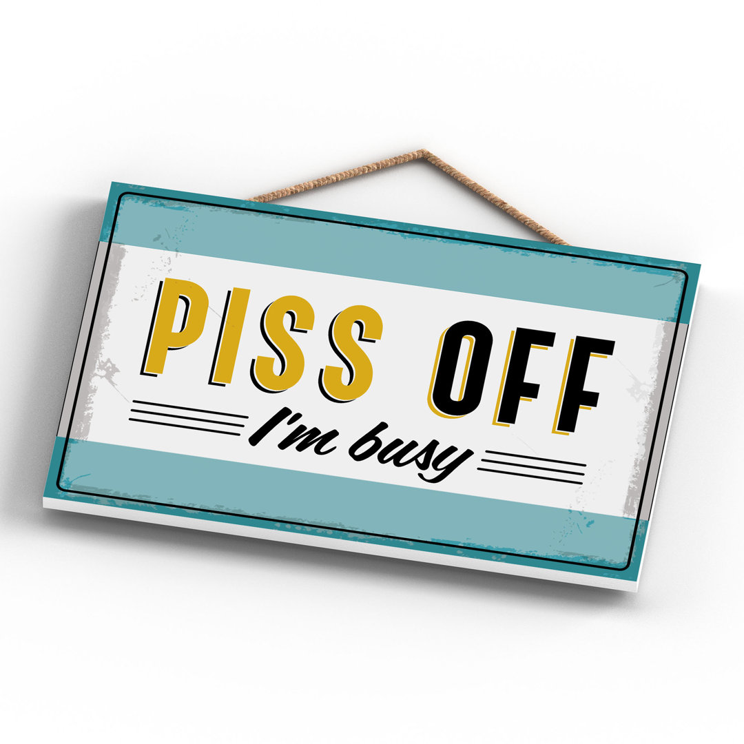 DO NOT DISTURB PISS OFF FUNNY HANGING HANGER WOODEN PLAQUE - Image 3