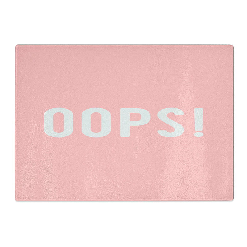 Oops Typography Chopping Board, 0.4cm H x 28.5cm W x 39cm L