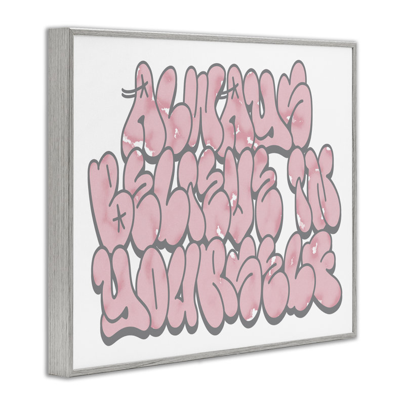 «Believe in Yourself Graffiti», estampe numérique, conception de Marcus Prime, H 24 po x l 30 po, Estampe numérique Farmhouse