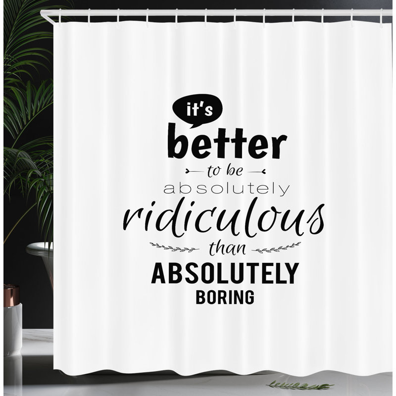East Urban Home Wording Shower Curtain Lettering Pattern Black White, 84"H x 69"W