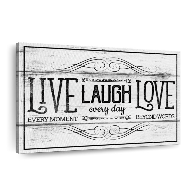 «Live Laugh Love Everyday» sur toile, H 8 po x l 12 po x P 1 po