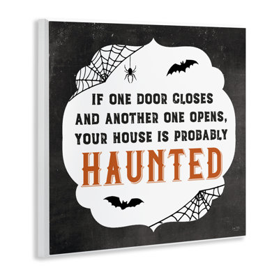 Plaque murale «One Door Closets Haunted House», design par Lux + Me Designs