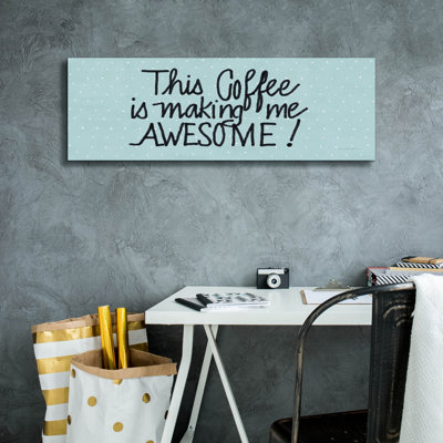 Art mural sur toile Trinx «Awesome Coffee Blue» par Kathleen Parr