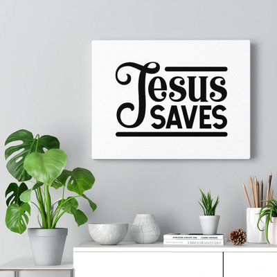 Jesus Saves - Wrapped Canvas Print