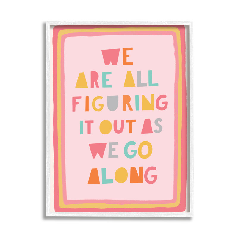 «Figuring out As We Go Expression Playful Pink Shapes» par Nancy McKenzie - Art textuel, H 20 po x l 16 po