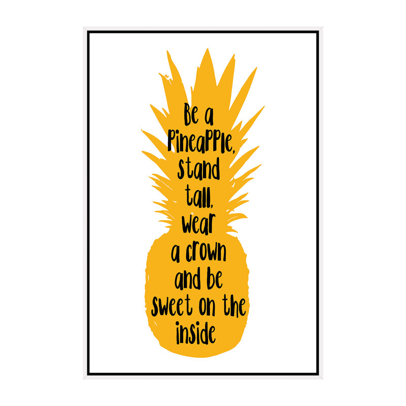 «Be a Pineapple Stand Tall Orange», reproduction d'art textuel, Toile blanche encadrée, Pas de tapis